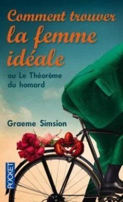 Simsion, Comment trouver la femme idéale