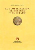 Globalización, el Derecho y el Estado