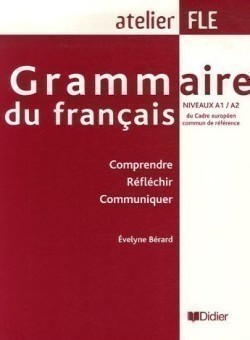 Grammaire du français A1/A2