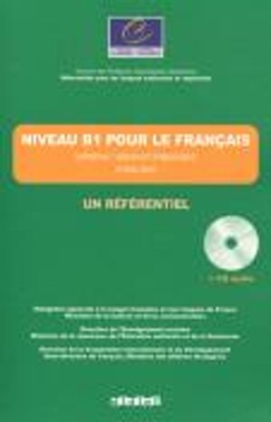 Niveau B1 pour le français + CD