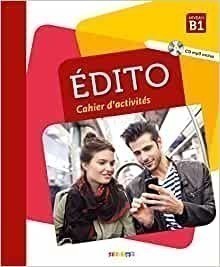 Édito B1 Cahier d´exercices + CD