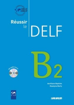 Réussir le DELF B2 + didierfle.app