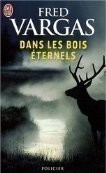 Dans les bois éternels