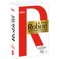 Le Petit Robert de la langue française  et sa version numérique 2024