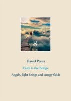 Faith is the Bridge