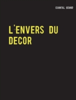 L'envers du décor