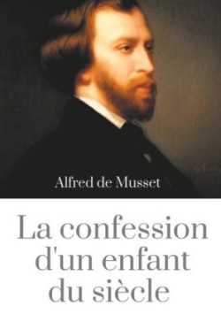 Confession d'un enfant du siècle