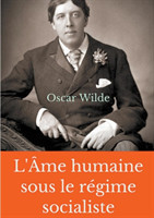 L'Âme humaine sous le régime socialiste