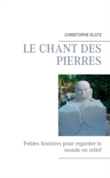 chant des pierres