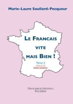 Français Vite mais Bien Tome 2 "étudiant"