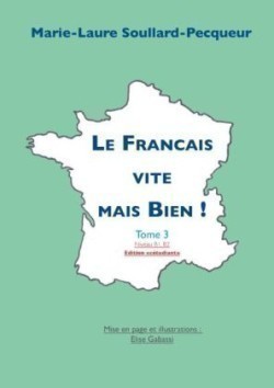 Français vite mais bien tome 3 étudiant