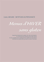 Menus d'hiver sans gluten