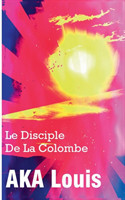 Disciple de La Colombe