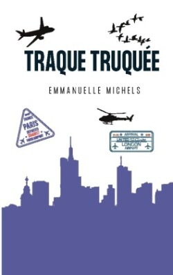 Traque Truqu�e