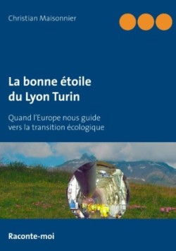 bonne étoile du Lyon Turin