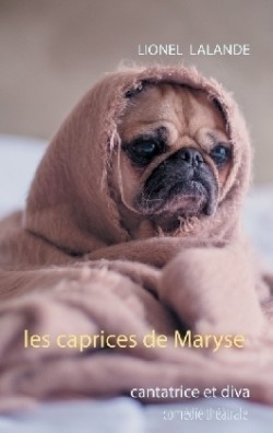 Les caprices de Maryse