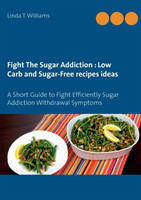 Fight The Sugar Addiction