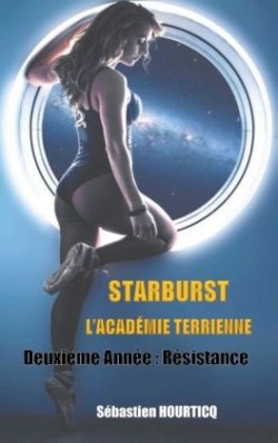 Starburst, L'Académie Terrienne