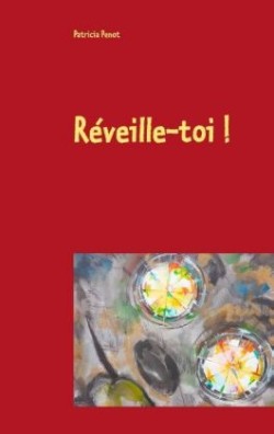 Réveille-toi !