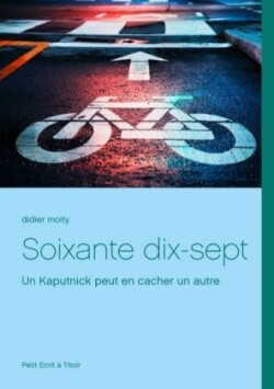 Soixante dix-sept