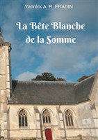 Bete Blanche de la Somme