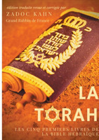 Torah (édition revue et corrigée, précédée d'une introduction et de conseils de lecture de Zadoc Kahn)