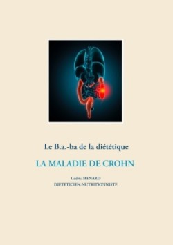 B.a-ba. de la diététique de la maladie de Crohn