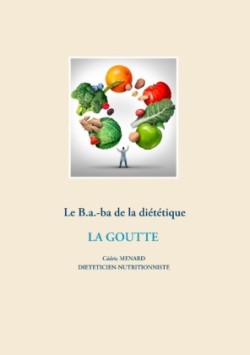 B.a.-ba diététique de la goutte