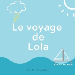 voyage de Lola