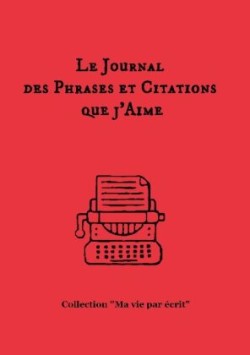 journal des phrases et citations que j'aime
