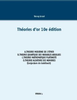 Théories d'or 10e édition