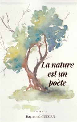 nature est un poète