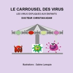 Carrousel des Virus
