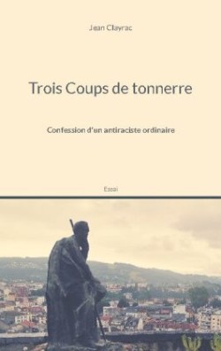 Trois Coups de tonnerre