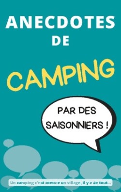 Anecdotes de camping