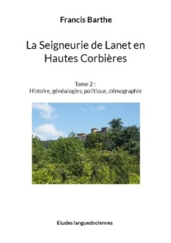 Seigneurie de Lanet en Hautes Corbières