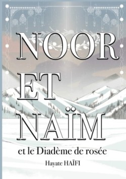 Noor et Naïm