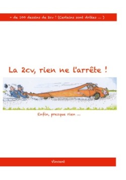 2cv, rien ne l'arrête !