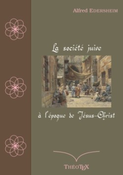 société juive à l'époque de Jésus-Christ