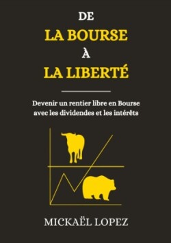 De la Bourse � la Libert�