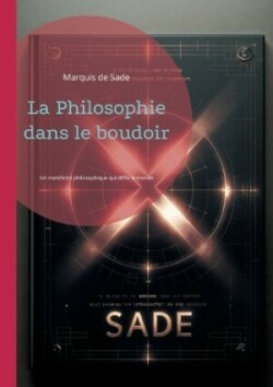 Philosophie dans le boudoir