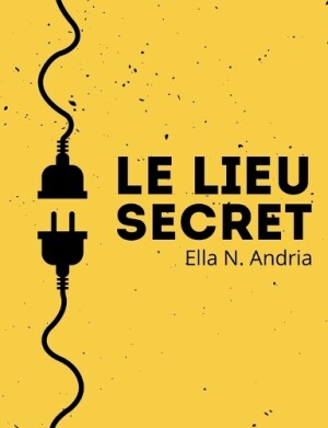 lieu secret