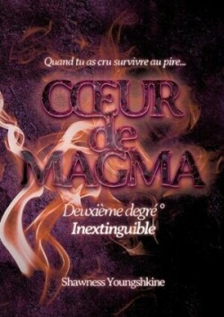 Coeur de magma