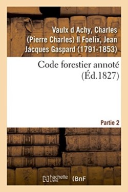 Code Forestier Annot�. Partie 2