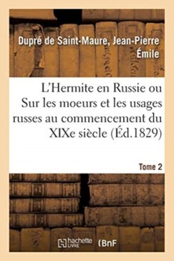 L'Hermite En Russie. Tome 2