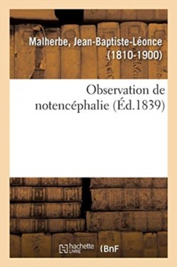 Observation de Notencéphalie