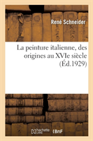 peinture italienne, des origines au XVIe siècle