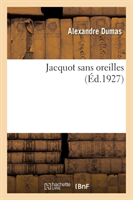 Jacquot Sans Oreilles