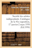 Soci�t� Des Artistes Ind�pendants, Catalogue de la 41e Exposition