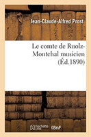comte de Ruolz-Montchal musicien
